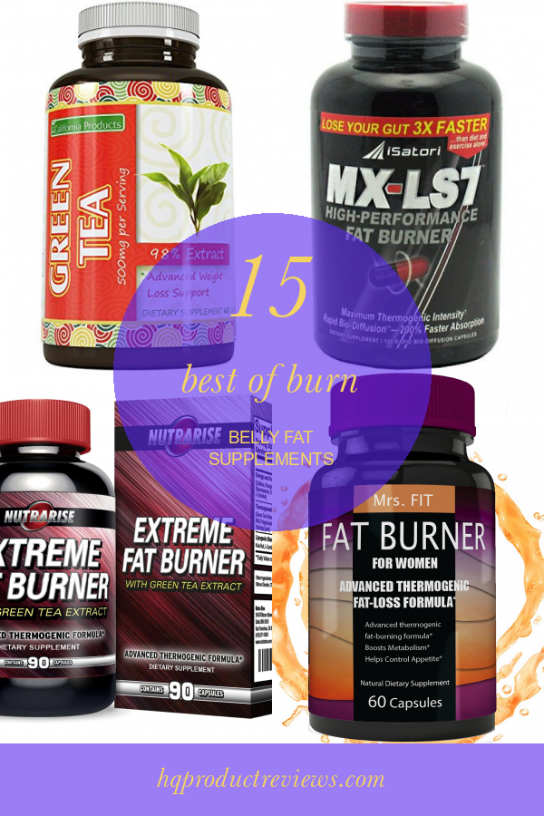 15 Best Of Burn Belly Fat Supplements Best Product Reviews